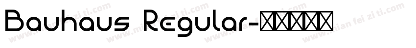 Bauhaus Regular字体转换